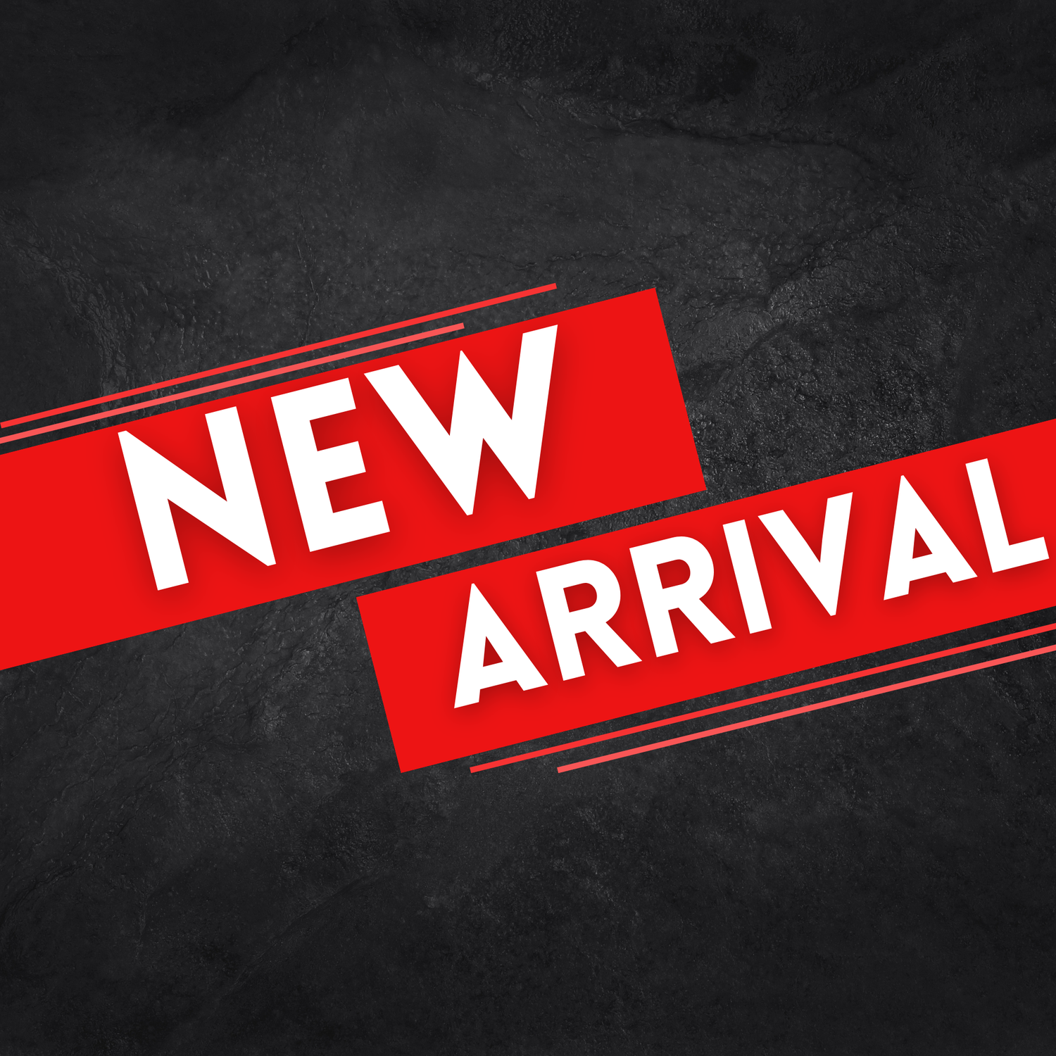 New Arrivals